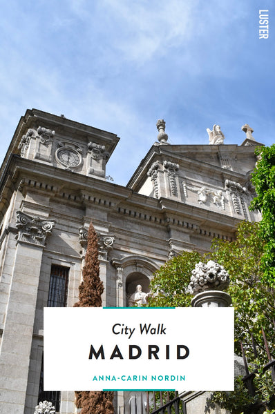 City Walk Madrid : Salesas