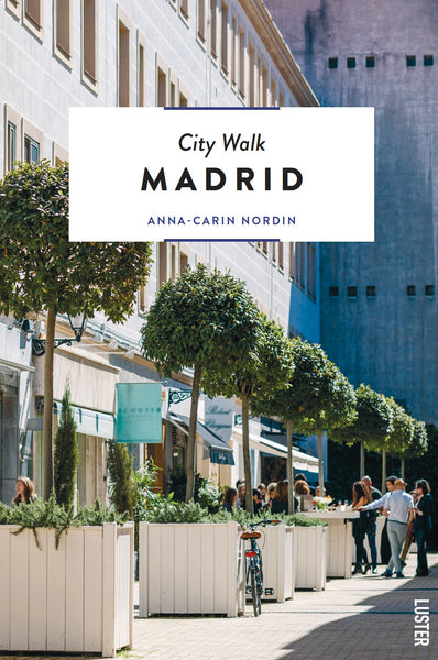 City Walk Madrid : Dress Like a Madrilene